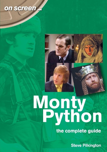 Паперова книга «Monty Python The Complete Guide», автор Стів Пілкінгтон - фото №1