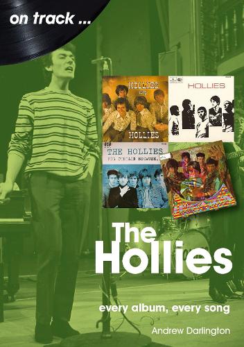 Бумажная книга «The Hollies On Track: Every Album, Every Song», автор Эндрю Дарлингтон - фото №1