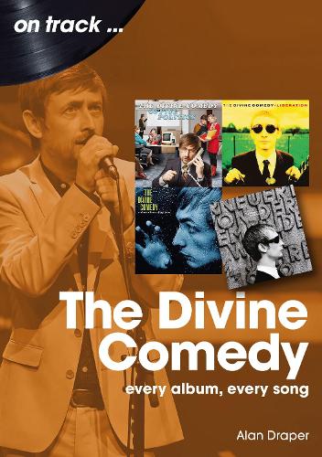 Бумажная книга «The Divine Comedy On Track: Every Album, Every Song» - фото №1