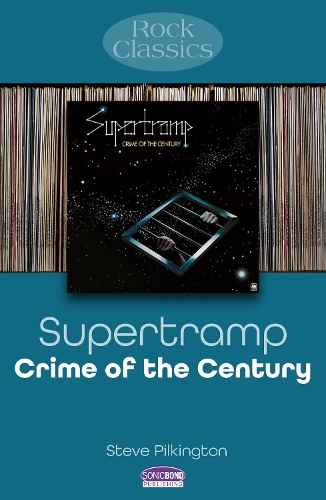 Бумажная книга «Supertramp: Crime Of The Century: Rock Classics» - фото №1