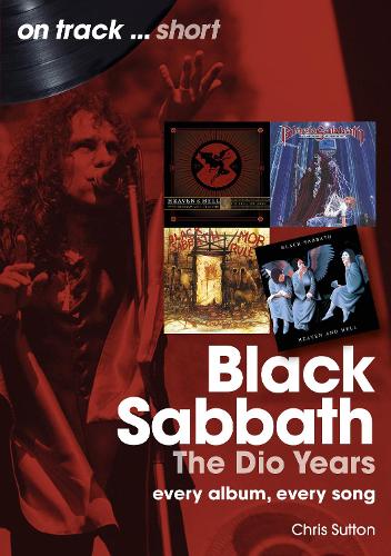 Бумажная книга «Black Sabbath The Dio Years», автор Крис Саттон - фото №1