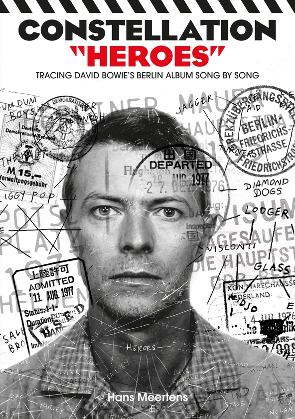 Paper book «Constellation "Heroes": Tracing David Bowie's Berlin Album Song By Song», author Hans Meertens - фото №1