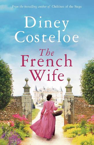 Бумажная книга «The French Wife», автор Дайни Костелоу - фото №1
