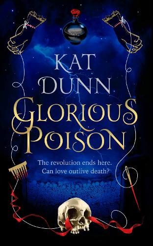 Паперова книга «Glorious Poison», автор Кет Данн - фото №1