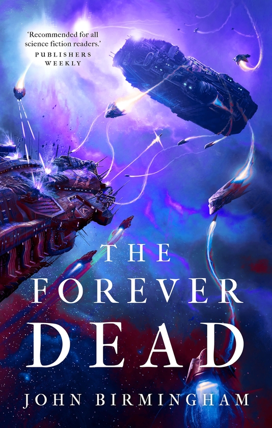 Паперова книга «The Forever Dead», автор Джон Бірмінгем - фото №1