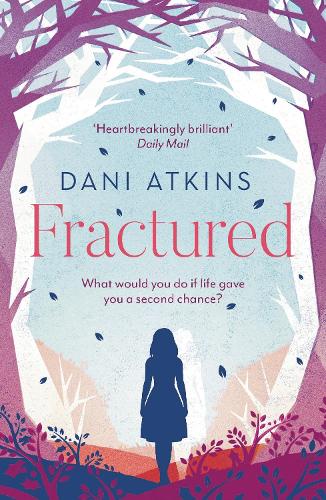 Паперова книга «Fractured», автор Дані Аткінс - фото №1