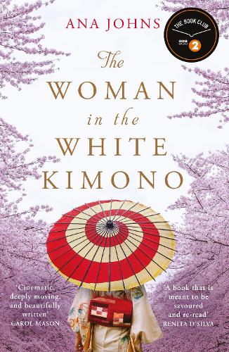 Бумажная книга «The Woman in the White Kimono: (A BBC Radio 2 Book Club pick)», автор Ана Джонс - фото №1