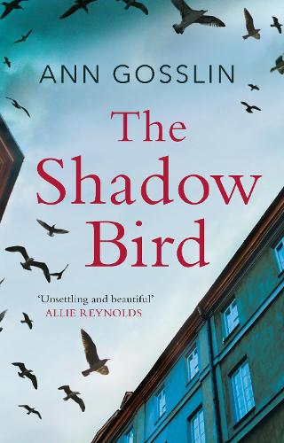Паперова книга «The Shadow Bird: A gripping book full of twists and turns», автор Енн Госслін - фото №1
