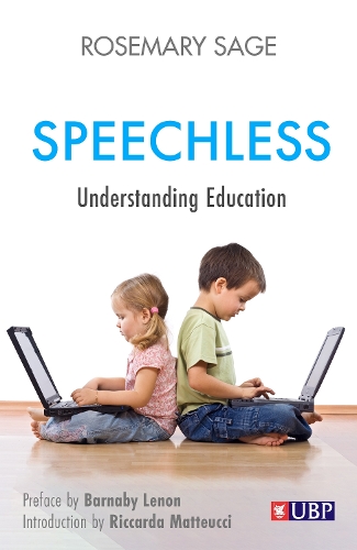 Бумажная книга «Speechless: Understanding Education», автор Розмари Сейдж - фото №1