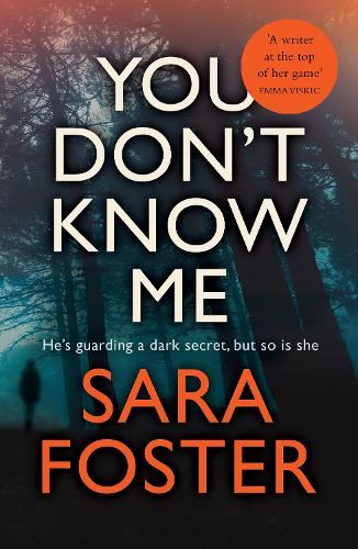 Бумажная книга «You Don't Know Me: The most gripping thriller you'll read this year», автор Сара Фостер - фото №1