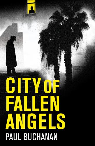 [object Object] «City of Fallen Angels: detective noir set in a suffocating LA heat wave», автор Пол Б'юкенен - фото №1