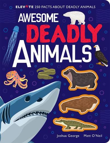 Паперова книга «Awesome Deadly Animals», автор Джошуа Джордж - фото №1