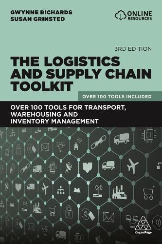 Паперова книга «The Logistics and Supply Chain Toolkit: Over 100 Tools for Transport, Warehousing and Inventory Management», автор Сюзан Грінстед - фото №1