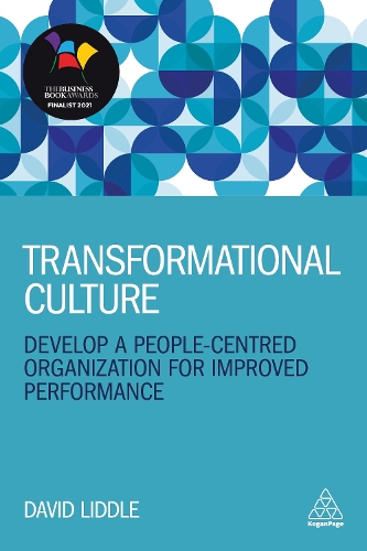 Бумажная книга «Transformational Culture: Develop a People-Centred Organization for Improved Performance» - фото №1