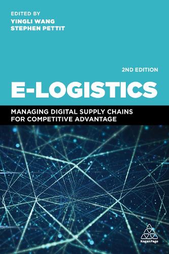 Бумажная книга «E-Logistics: Managing Digital Supply Chains for Competitive Advantage», авторов Стивен Петтит, Ингли Ван - фото №1