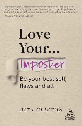Паперова книга «Love Your Imposter: Be Your Best Self, Flaws and All», автор Ріта Кліфтон - фото №1