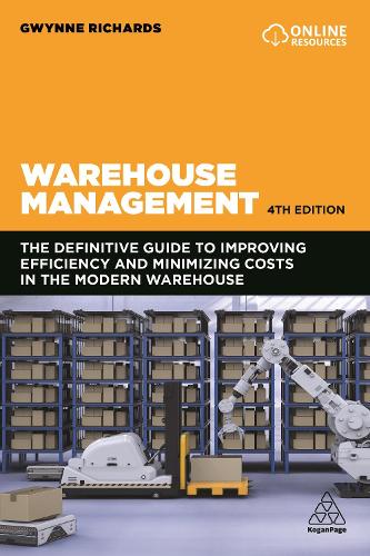 Паперова книга «Warehouse Management: The Definitive Guide to Improving Efficiency and Minimizing Costs in the Modern Warehouse», автор Гвінн Річардс - фото №1