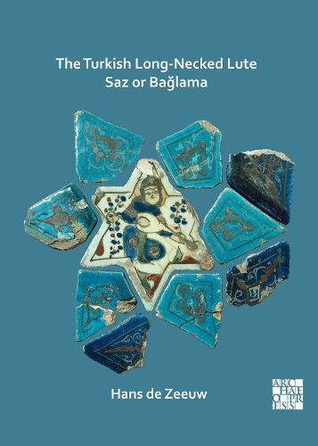 Бумажная книга «The Turkish Long-Necked Lute Saz or Bağlama», автор Ганс де Зееув - фото №1