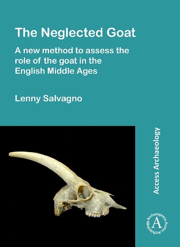 Бумажная книга «The Neglected Goat: A New Method to Assess the Role of the Goat in the English Middle Ages», автор Ленни Сальваньо - фото №1