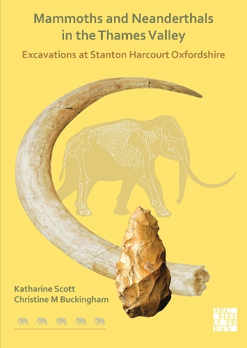 Паперова книга «Mammoths and Neanderthals in the Thames Valley», авторів Кристина Букингем, Кетрін Скотт - фото №1