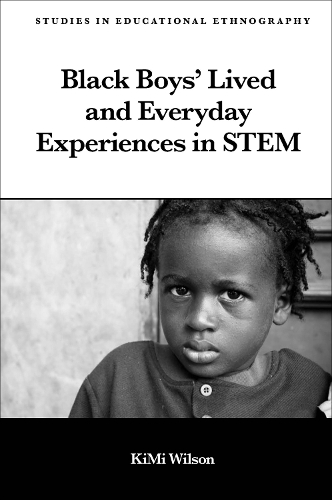 Бумажная книга «Black Boys’ Lived and Everyday Experiences in STEM», автор Кими Уилсон - фото №1