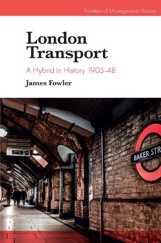 Бумажная книга «London Transport: A Hybrid in History 1905-48», автор Джеймс Фаулер - фото №1