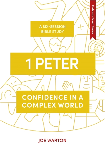 [object Object] «1 Peter: Confidence in a Complex World», автор Джо Уортон - фото №1