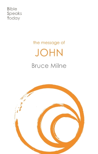 Паперова книга «The Message of John: Here Is Your King», автор Брюс Милн - фото №1