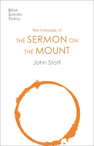 Бумажная книга «The Message of the Sermon on the Mount: Christian Counter-Culture», автор Джон Стотт - фото №1