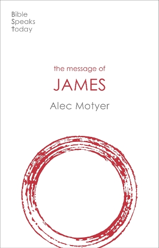 Бумажная книга «The Message of James: The Tests Of Faith», автор Алек Мотье - фото №1