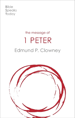 Бумажная книга «The Message of 1 Peter: The Way Of The Cross», автор Эдмунд П. Клоуни - фото №1