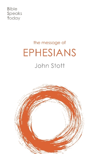 Бумажная книга «The Message of Ephesians: God's New Society», автор Джон Стотт - фото №1