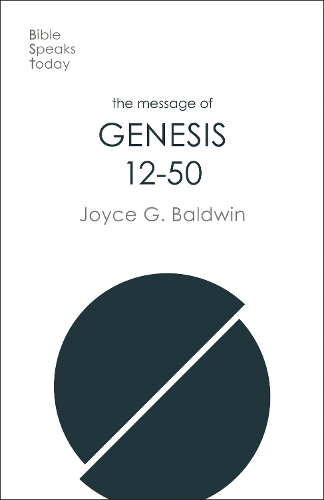 Бумажная книга «The Message of Genesis 12-50: From Abraham To Joseph», автор Джойс Г. Болдуин - фото №1