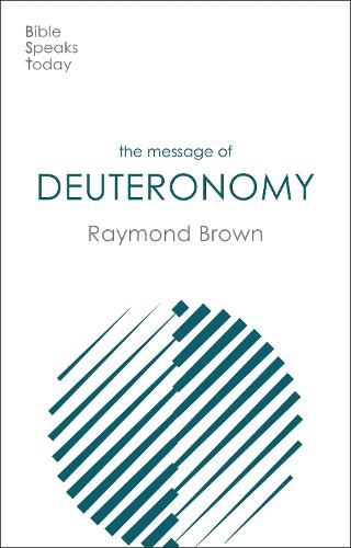 Паперова книга «The Message of Deuteronomy», автор Раймонд Браун - фото №1