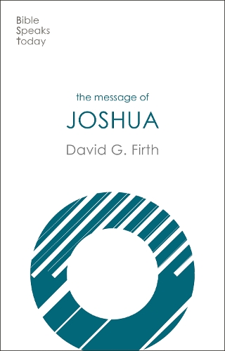 Паперова книга «The Message of Joshua: Promise And People», автор Девід Г. Ферт - фото №1