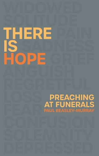 Бумажная книга «There is Hope: Preaching at Funerals», автор Пол Бизли-Мюррей - фото №1