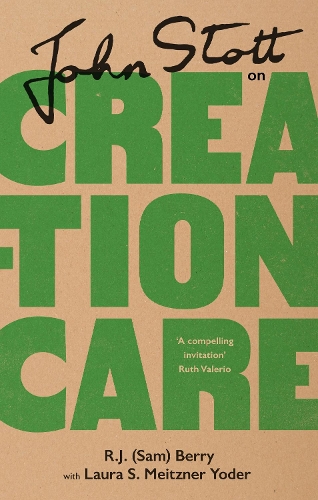 Бумажная книга «John Stott on Creation Care», авторов Лора Йодер, Р. Дж. (Сэм) Берри - фото №1