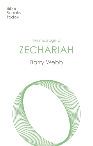 Паперова книга «The Message of Zechariah: Your Kingdom Come», автор Баррі Вебб - фото №1