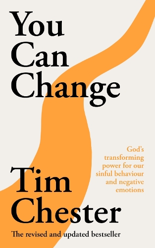 [object Object] «You Can Change: God's transforming power for our sinful behaviour and negative emotions», автор Тим Честер - фото №1