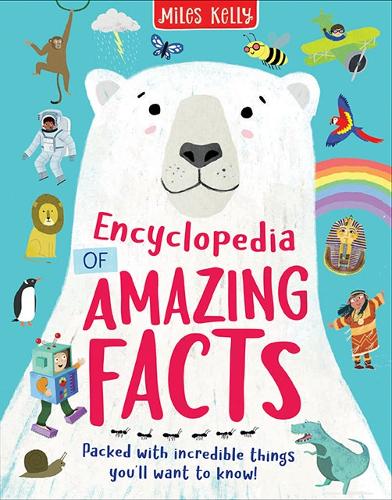Бумажная книга «Encyclopedia of Amazing Facts», автор Майлз Келли - фото №1