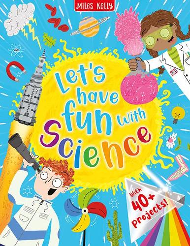 Паперова книга «Let's have Fun with Science», автор Майлз Келлі - фото №1