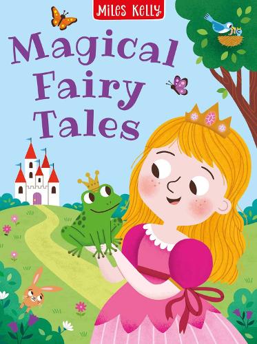 Бумажная книга «Magical Fairy Tales», автор Майлз Келли - фото №1