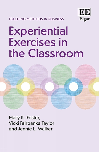 Бумажная книга «Experiential Exercises in the Classroom», авторов Дженни Л. Уокер, Мэри К. Фостер, Вики Фэрбенкс Тейлор - фото №1