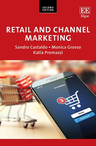 Бумажная книга «Retail and Channel Marketing», авторов Катя Премацци, Моника Гроссо, Сандро Кастальдо - фото №1