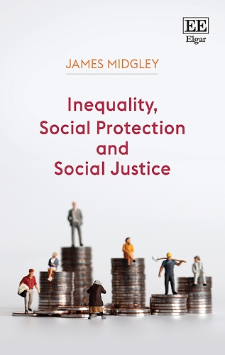 Бумажная книга «Inequality, Social Protection and Social Justice», автор Джеймс Миджли - фото №1