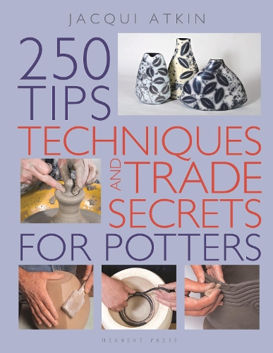 Бумажная книга «250 Tips, Techniques and Trade Secrets for Potters», автор Жаки Аткин - фото №1