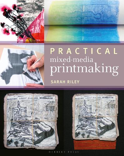 Бумажная книга «Practical Mixed-Media Printmaking», автор Сара Райли - фото №1
