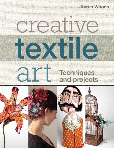 Бумажная книга «Creative Textile Art: Techniques and Projects», автор Карен Вудс - фото №1