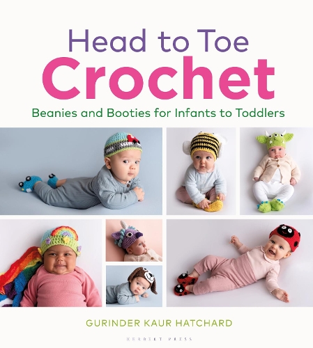 Бумажная книга «Head to Toe Crochet: Beanies and Booties for Infants to Toddlers», автор Гуриндер Каур Хатчард - фото №1