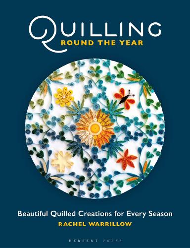 [object Object] «Quilling Round the Year: Beautiful Quilled Creations for Every Season», автор Рейчел Варріллоу - фото №1